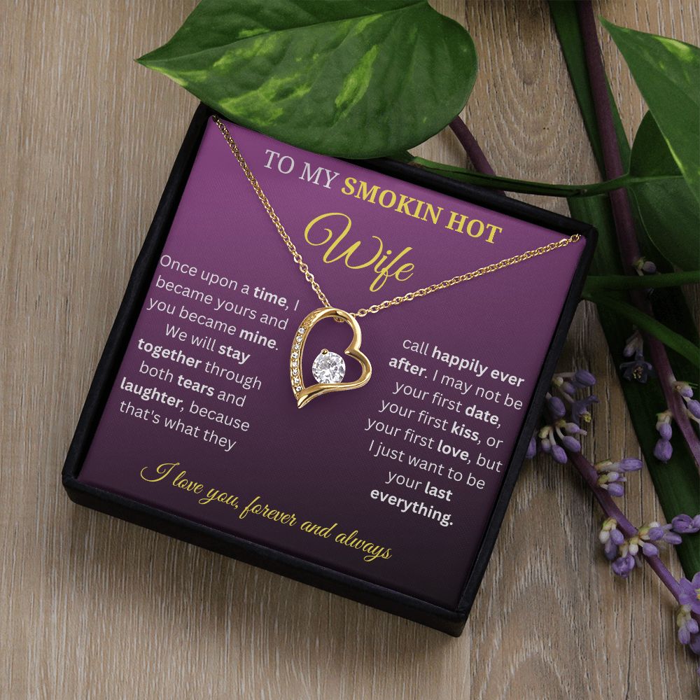 Forever Love Necklace - Smokin Hot Wife
