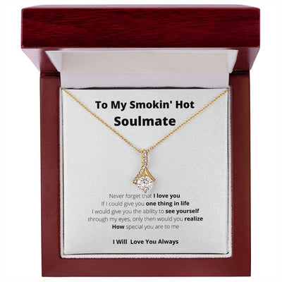 To My Smokin' Hot Soulmate1