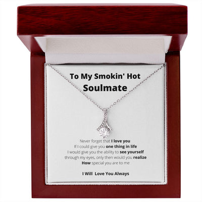 To My Smokin' Hot Soulmate1