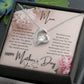 Mother - Mother's Day - Forever Love Necklace